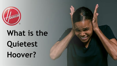 What is the quietest Hoover?