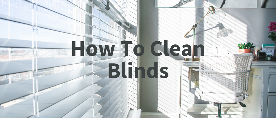 how to clean blinds