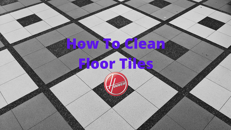 How To Clean Floor Tiles